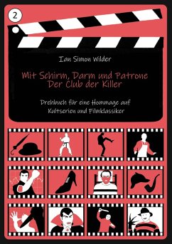 Mit Schirm, Darm und Patrone - Der Club der Killer (eBook, ePUB)