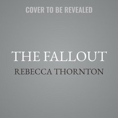 The Fallout - Thornton, Rebecca