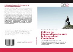 Politica de Emprendimiento ante la Inseguridad Ciudadana - Ovalle, Bernardo;Samaniego, Manuel