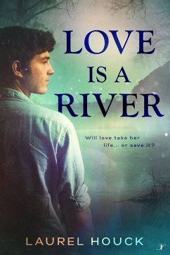 Cover Love is a River (eBook, ePUB)