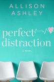 Perfect Distraction (eBook, ePUB) Perfect Distraction (eBook, ePUB)