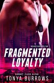 Fragmented Loyalty (eBook, ePUB)