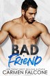 Bad Friend (Bad Girls Club, #2) (eBook,... - Bild 1