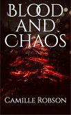 Blood and Chaos (eBook, ePUB) Blood and Chaos (eBook, ePUB)