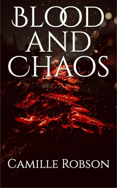 Blood and Chaos (eBook, ePUB)
