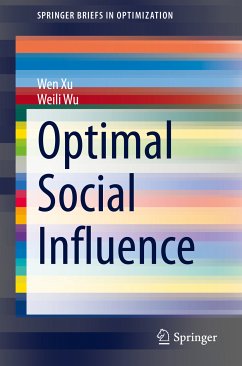 Optimal Social Influence (eBook, PDF) - Xu, Wen; Wu, Weili