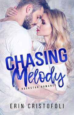 Cover Chasing Melody (eBook, ePUB)