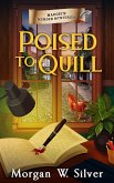 Poised to Quill (Maggie's Murder Mysteries, #2) (eBook, ePUB)