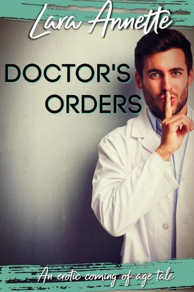Doctor's Orders (Salacious Stories) (eBook, ePUB) Doctor's Orders (Salacious Stories) (eBook, ePUB)