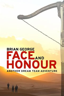 Cover Face and Honour (Dream Team Adventures, #2) (eBook, ePUB)