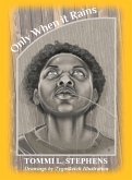 Only When it Rains (eBook, ePUB)