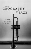The Geography of Jazz (eBook, ePUB)