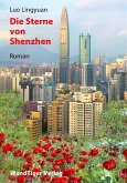 Die Sterne von Shenzhen (eBook, ePUB)