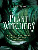 Plant Witchery (eBook, ePUB)
