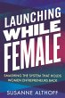 Launching While Female (eBook, ePUB) - Bild 1