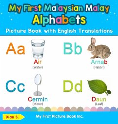 My First Malaysian Malay Alphabets Picture Book with English Translations - S., Dian