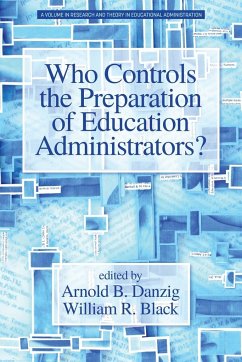 Who Controls the Preparation of Education Administrators?