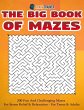 The Big Book Of Mazes 200 Fun And... - Bild 1