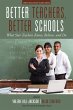 Better Teachers, Better Schools - Bild 1