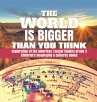 The World is Bigger Than You Think  ... - Bild 1