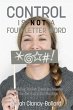 Control is Not a Four¿Letter Word!... - Bild 1