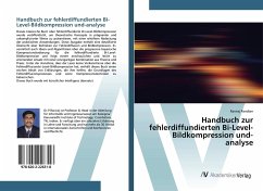 Handbuch zur fehlerdiffundierten Bi-Level-Bildkompression und-analyse - Pandian, Raviraj