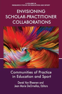 Envisioning Scholar-Practitioner Collaborations