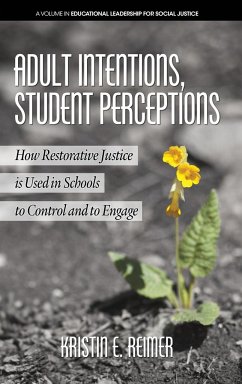 Adult Intentions, Student Perceptions