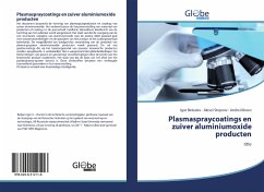 Plasmaspraycoatings en zuiver aluminiumoxide producten - Beleaiev, Igor;Stepnov, Alexei;Kireev, Andrei