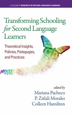 Transforming Schooling for Second Language Learners