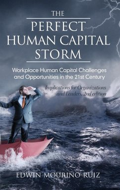 The Perfect Human Capital Storm - Mouriño¿Ruiz, Edwin