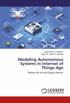 Modeling Autonomous Systems in Internet of Things Age - O. Matthew, Ugochukwu;S. Kazaure, Engr. Dr. Jazuli