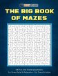 The Big Book Of Mazes 200 Fun And... - Bild 1