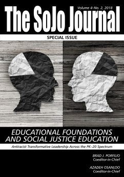 The SoJo Journal Volume 4 Number 2 2018 Educational Foundations and Social Justice Education