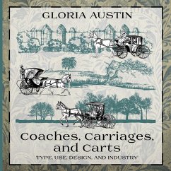 Coaches, Carriages, and Carts - Austin, Gloria