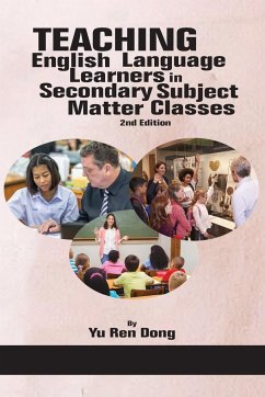 Teaching English Language Learners in Secondary Subject Matter Classes 2nd Edition