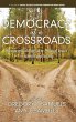 Democracy at a Crossroads - Bild 1