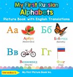 My First Russian Alphabets Picture Book with English Translations