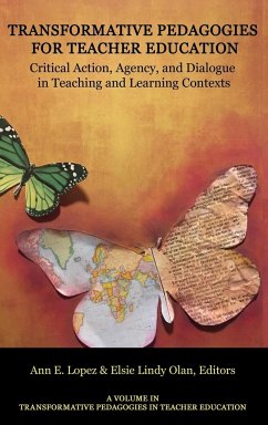 Transformative Pedagogies for Teacher Education