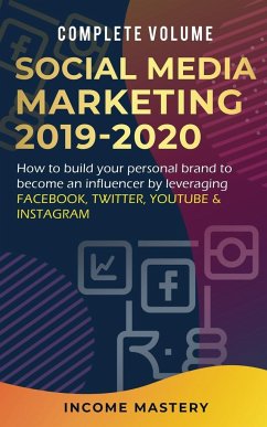 Social Media Marketing 2019-2020 - Income Mastery