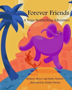 A Yoga Storytelling Adventure - Moyer, Melanie; Hudson, Kathe