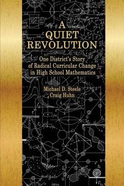 A Quiet Revolution - Steele, Michael D.; Huhn, Craig