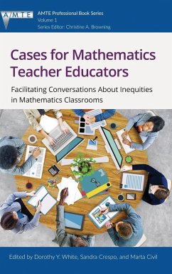 Cases for Mathematics Teacher Educators