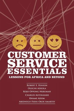 Customer Service Essentials - Hinson, Robert E.; Adeola, Ogechi; Nkrumah, Kojo Oppong