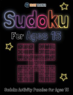 Sudoku For Ages 15 - Sudoku Activity Puzzles For Ages 15 - Brain Trainer