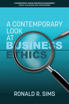 A Contemporary Look at Business Ethics - Sims, Ronald R.