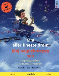 Min aller fineste drøm - Mój najpi¿kniejszy sen (norsk - polsk) - Renz, Ulrich