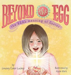 Beyond the Egg - Luckey, Lindsey Coker