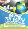 Saving the Earth through Recycling  ... - Bild 1