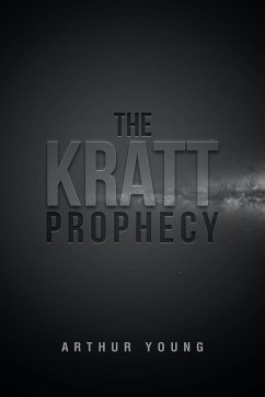 The Kratt Prophecy - Young, Arthur